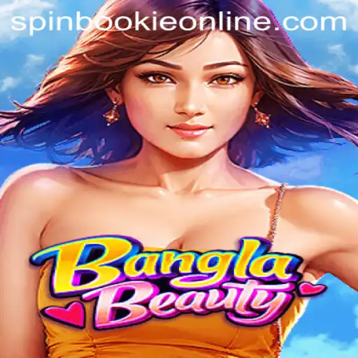 Discover the Thrilling World of BanglaBeauty in Spinbookie