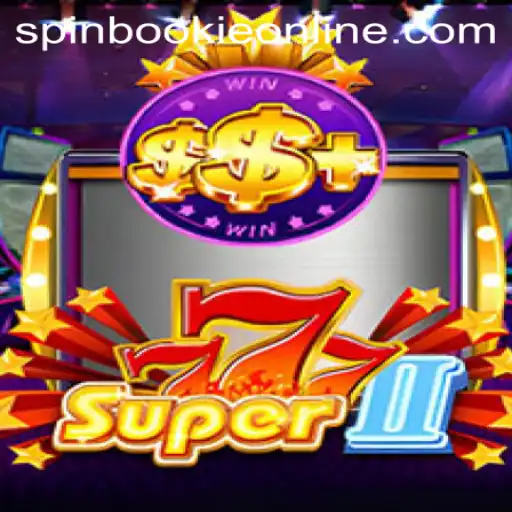 Exploring the Exciting World of Super777II: A Spinbookie Adventure